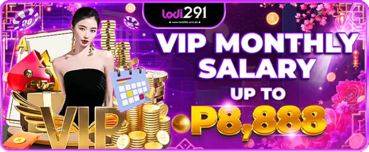 VIP Monthly Salary